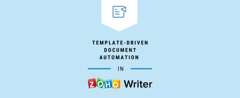 Template-Driven Document Automation in Zoho Writer